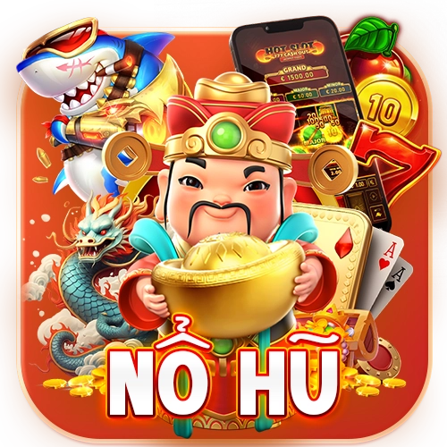nổ hũ